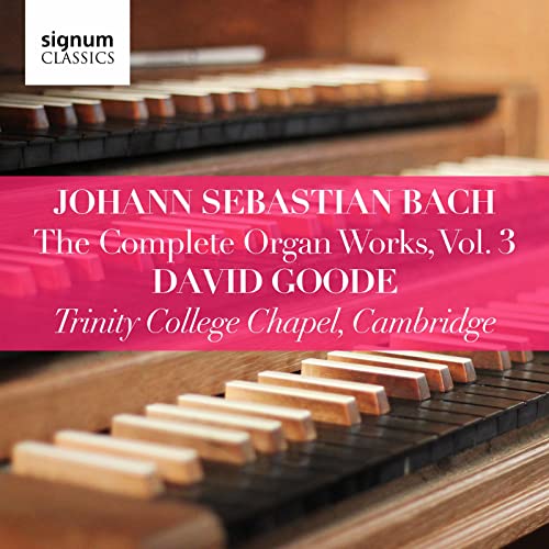 Complete Organ Works 3 von Signum Classics