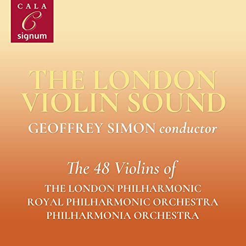 London Violin Sound von Signum Classics