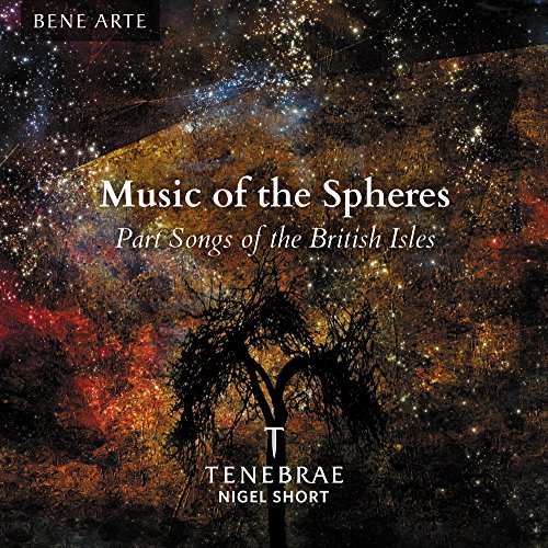 Music of the Spheres - Part Songs of the British Isles von Signum Classics