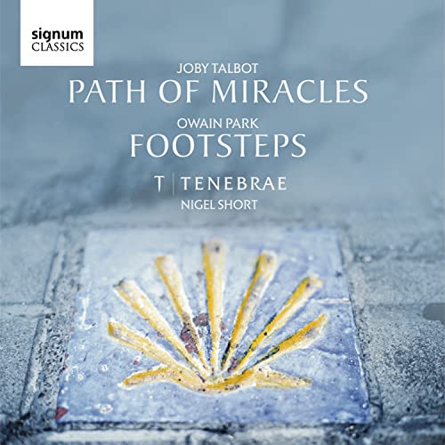 Park/Talbot: Footsteps / Path of Miracles von Signum Classics
