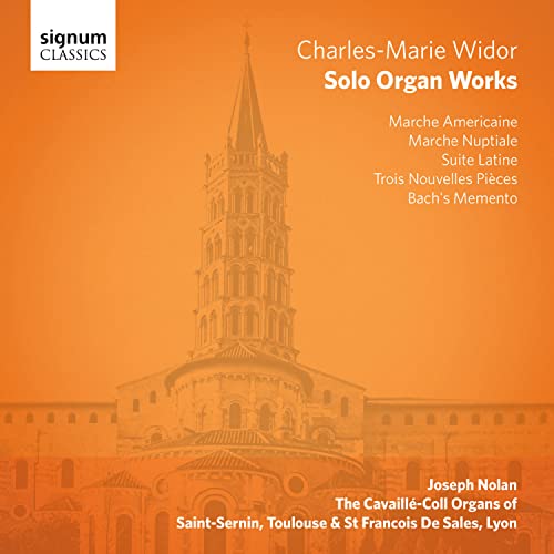 Widor: Werke Für Orgel Solo von Signum Classics