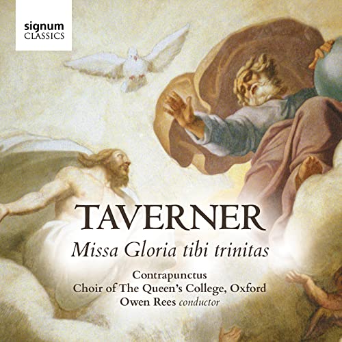 Taverner: Gloria Tibi Trinitas von Signum Records