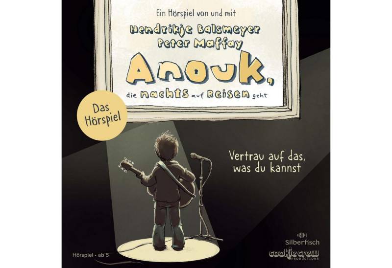 Silberfisch Verlag Hörspiel Anouk, die nachts auf Reisen geht. Vertrau auf das, was du kannst -... von Silberfisch Verlag