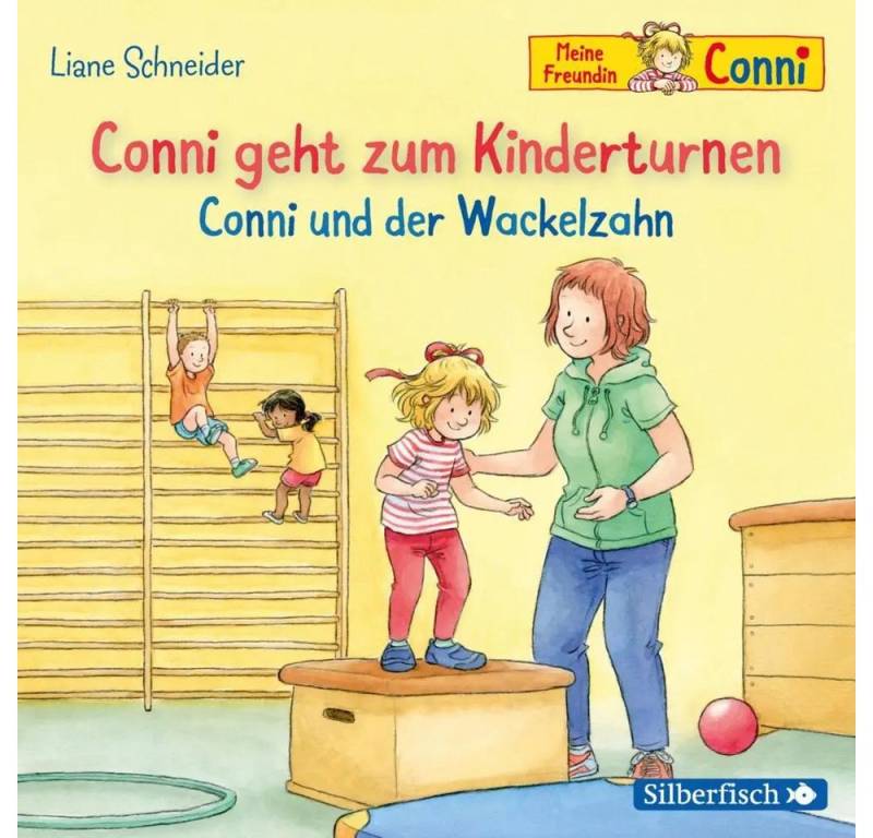 Silberfisch Verlag Hörspiel Conni geht zum Kinderturnen / Conni und der Wackelzahn, 1 Audio-CD von Silberfisch Verlag