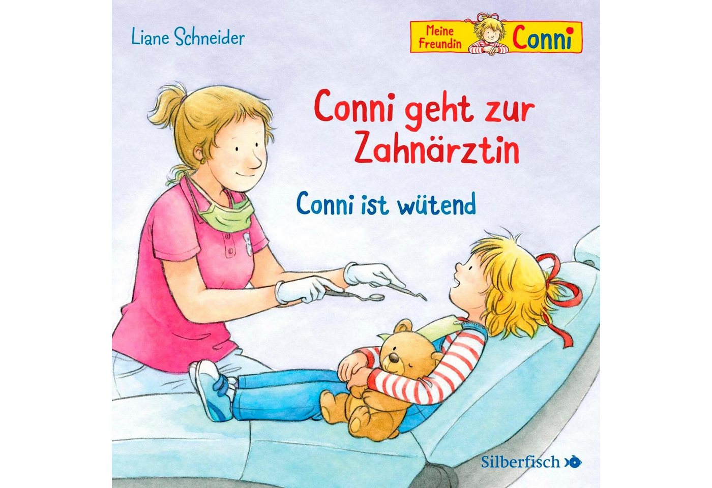 Silberfisch Verlag Hörspiel Conni geht zur Zahnärztin / Conni ist wütend von Silberfisch Verlag