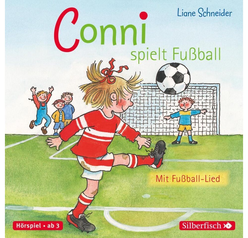 Silberfisch Verlag Hörspiel Conni spielt Fußball (Meine Freundin Conni - ab 3), 1 Audio-CD von Silberfisch Verlag