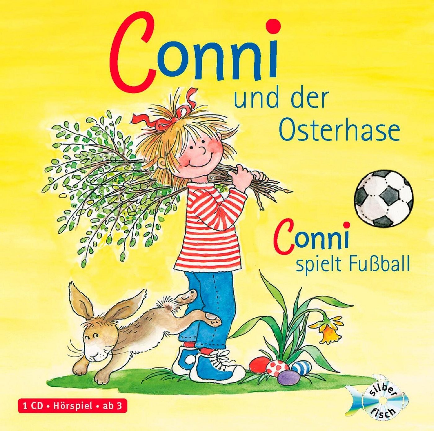 Silberfisch Verlag Hörspiel Conni und der Osterhase / Conni spielt Fußball von Silberfisch Verlag