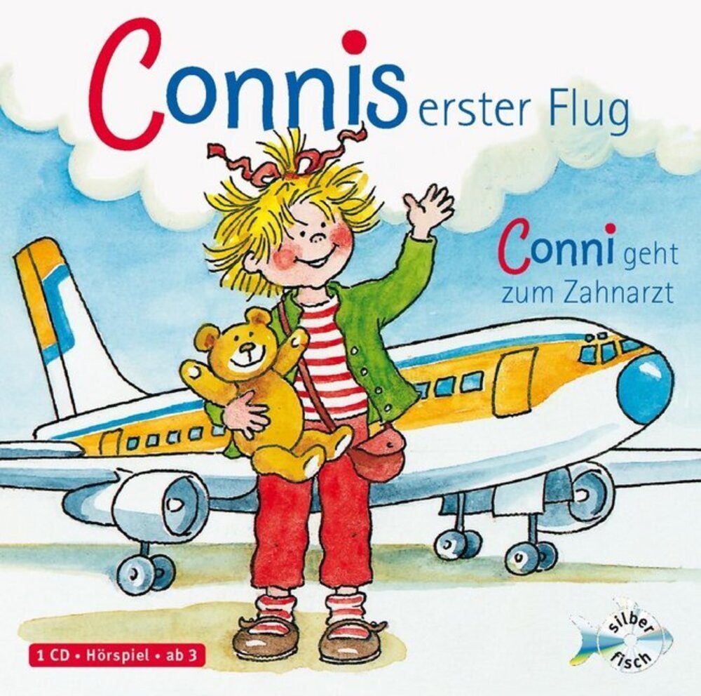 Silberfisch Verlag Hörspiel Connis erster Flug / Conni geht zum Zahnarzt (Meine Freundin Conni... von Silberfisch Verlag