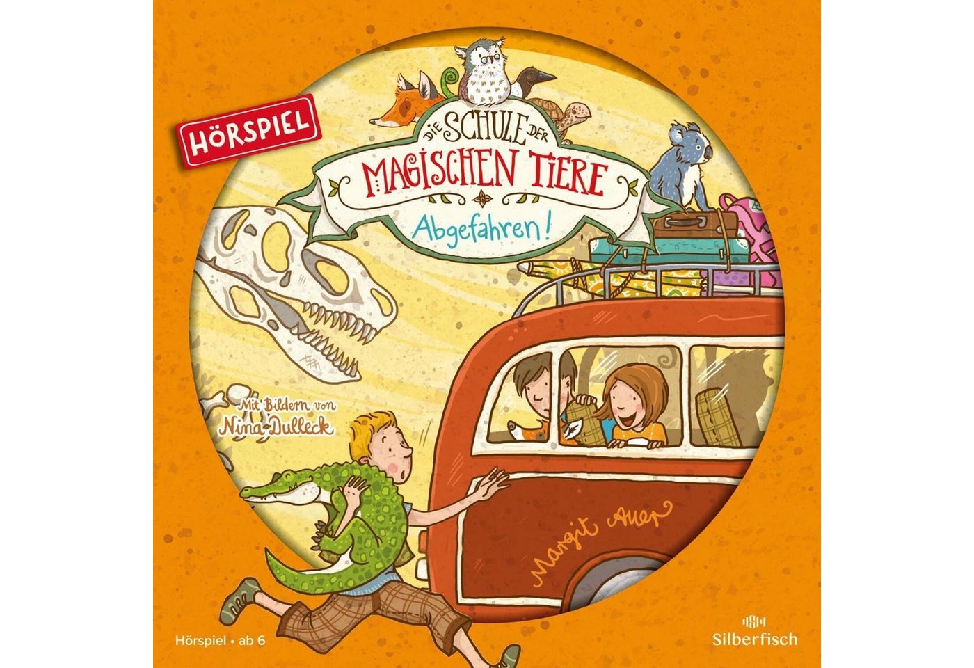 Silberfisch Verlag Hörspiel Die Schule der magischen Tiere 04: Abgefahren! (Hörspiel) von Silberfisch Verlag