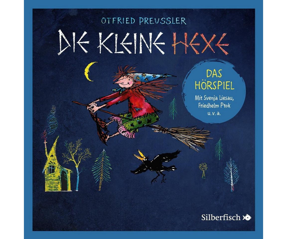 Silberfisch Verlag Hörspiel Die kleine Hexe - Das Hörspiel von Silberfisch Verlag