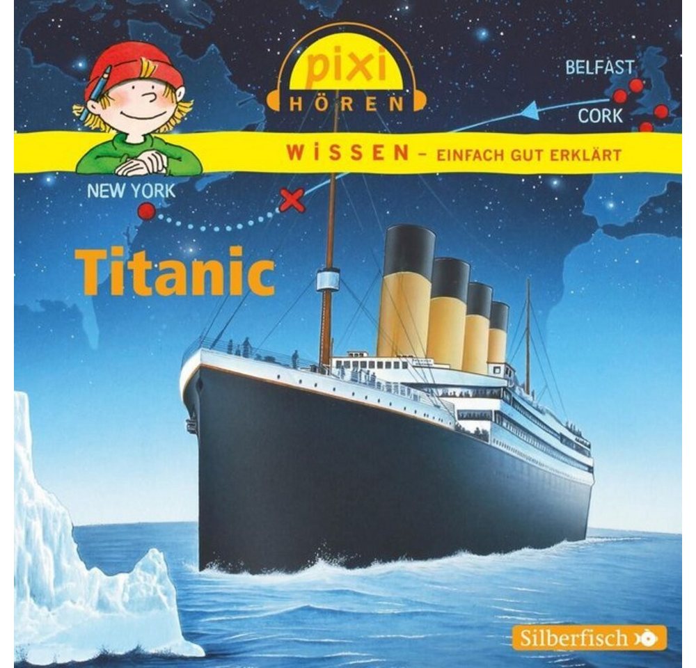 Silberfisch Verlag Hörspiel Pixi Wissen: Titanic, 1 Audio-CD von Silberfisch Verlag