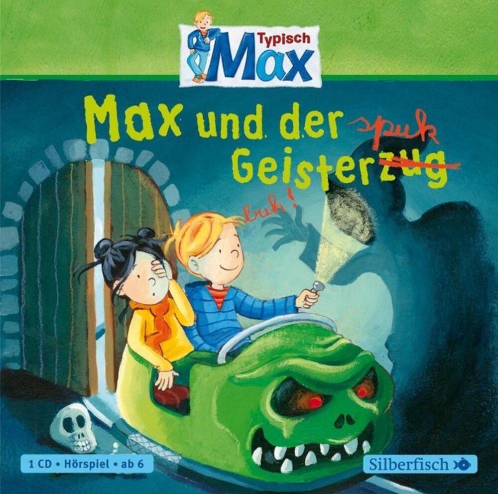 Silberfisch Verlag Hörspiel Typisch Max 3: Max und der Geisterspuk, 1 Audio-CD von Silberfisch Verlag