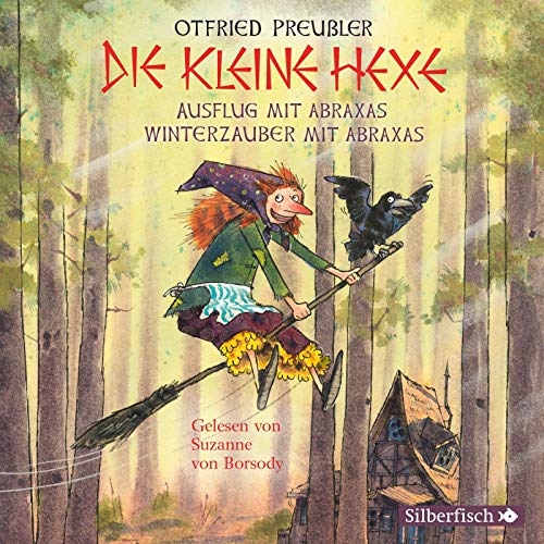 Die Kleine Hexe:Ausflug & Winterzauber mit Abraxas von Silberfisch