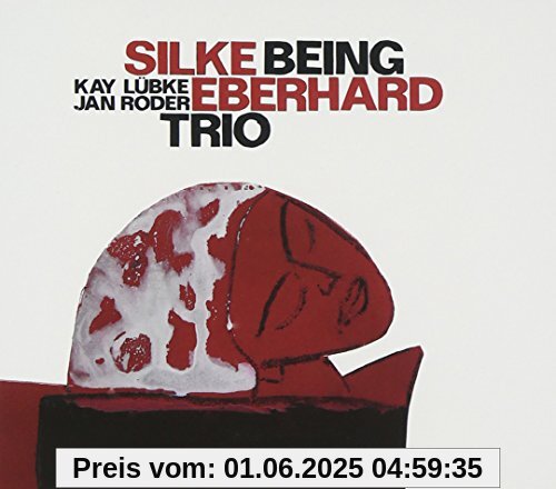 Being von Silke Eberhard Trio