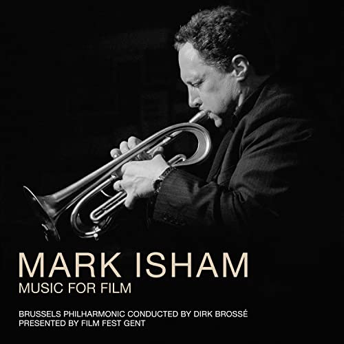 Mark Isham - Music For Film von Silva Screen