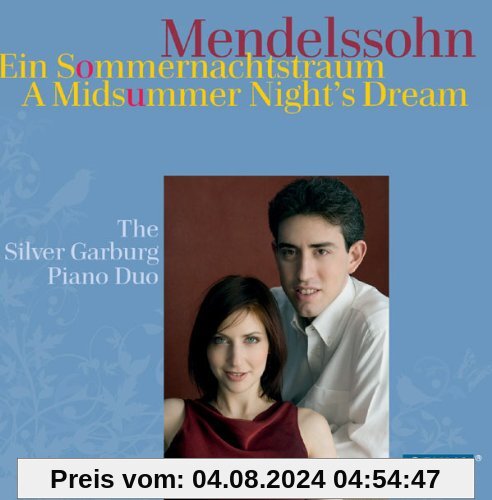 Ein Sommernachtstraum von Silver Garburg Piano Duo