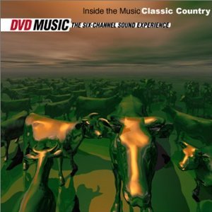 Inside the Music: Classic Country [DVD-AUDIO] von Silverline
