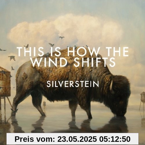 This Is How the Wind Shifts von Silverstein