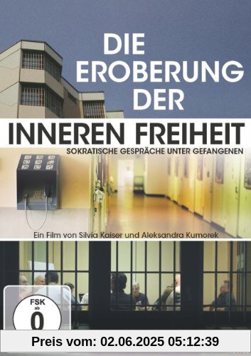Die Eroberung der inneren Freiheit von Silvia Kaiser