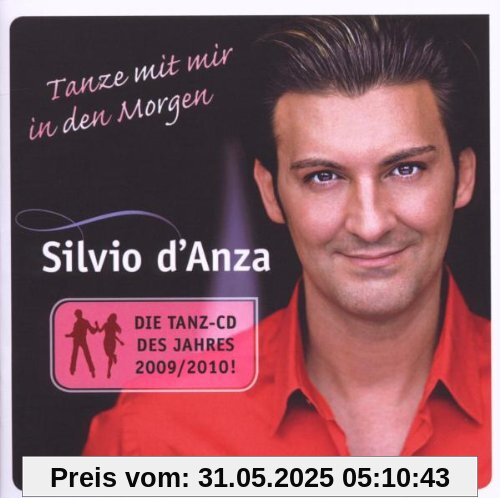 Tanze mit Mir in Den Morgen von Silvio d'Anza