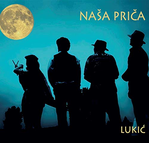 Lukic - Nasa Prica von Silvox