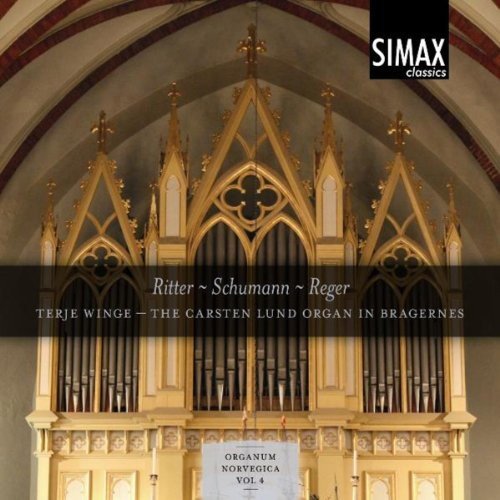 Reger Ritter Schumann:Organ Wo von Simax