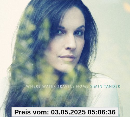 Where Water Travels Home von Simin Tander