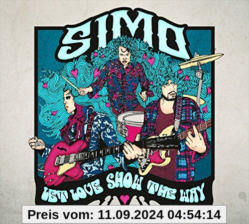 Let Love Show the Way (Deluxe Edition) von Simo