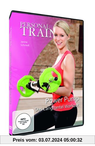 Personal Trainer - Power Pump: Das Langhantel Workout von Simon Busch