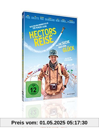 Hectors Reise oder Die Suche nach dem Glück Hectors Reise oder Die Suche nach dem Glück von Simon Pegg