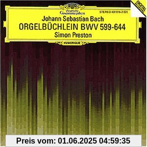 Orgelbüchlein Bwv 599-644 Orgelbüchlein Bwv 599-644 von Simon Preston