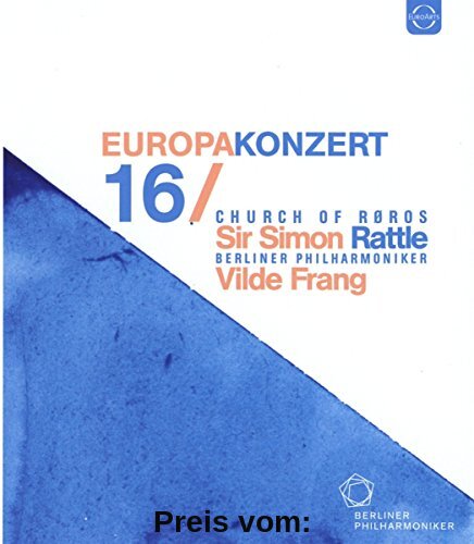 Berliner Philharmoniker-Europakonzert 2016 [Blu-ray] von Simon Rattle
