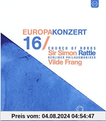 Berliner Philharmoniker-Europakonzert 2016 [Blu-ray] von Simon Rattle