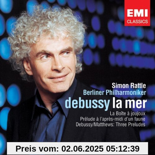 La Mer/Prelude/La Boite a Joujoux von Simon Rattle