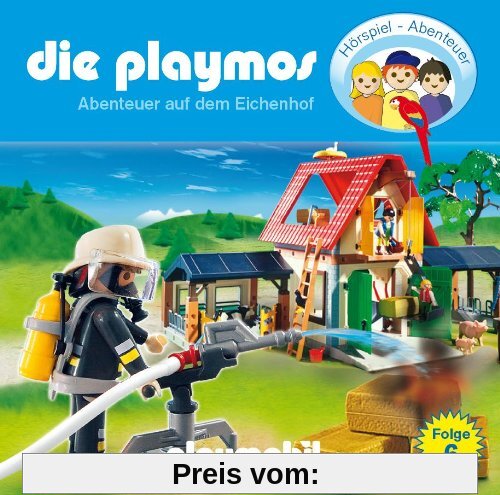 Die Playmos / Folge 06 / Abenteuer auf dem Eichenhof. von Simon X. Rost & Florian Fickel