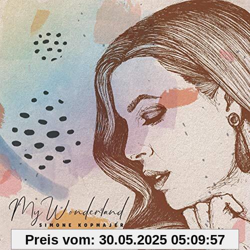 My Wonderland My Wonderland von Simone Kopmajer