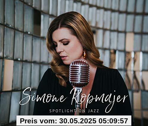 Spotlight on Jazz Spotlight on Jazz von Simone Kopmajer