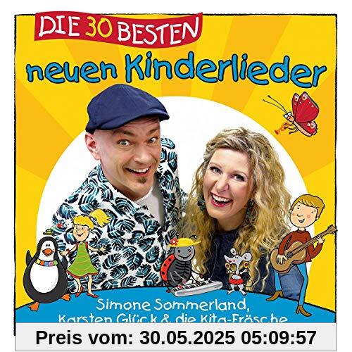 Die 30 Besten Neuen Kinderlieder von Simone Sommerland, Karsten Glück & die Kita-Frösche