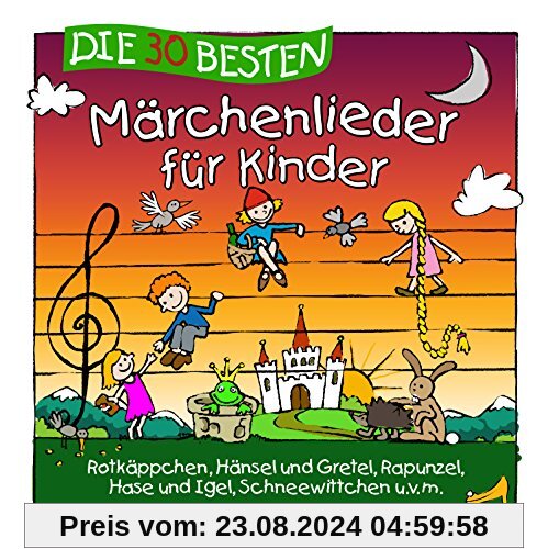 Die 30 besten Märchenlieder für Kinder von Simone Sommerland