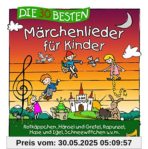 Die 30 besten Märchenlieder für Kinder von Simone Sommerland