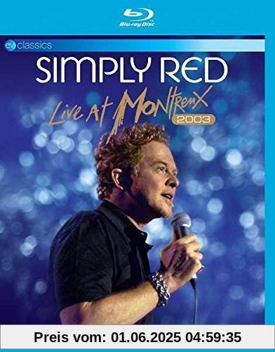 Simply Red - Live at Montreux 2003 [Blu-ray] von Simply Red