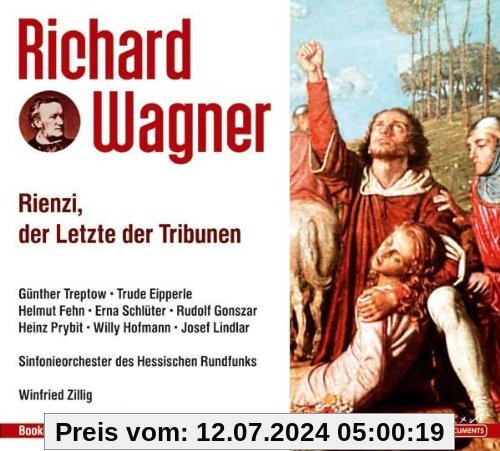 Richard Wagner: Rienzi, der letzte der Tribunen (Oper) (Gesamtaufnahme) (4 CD) von Sinfonieorchester des Hessischen Rundfunks