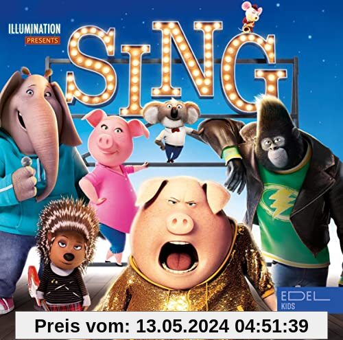 SING - Das Original-Hörspiel zum Kinofilm von Sing