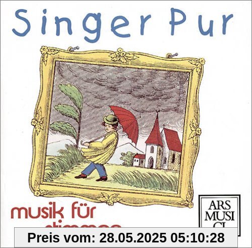 Musik für Stimmen von Singer Pur