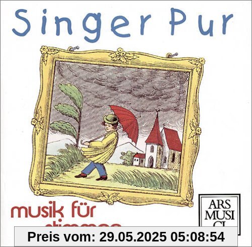 Musik für Stimmen von Singer Pur