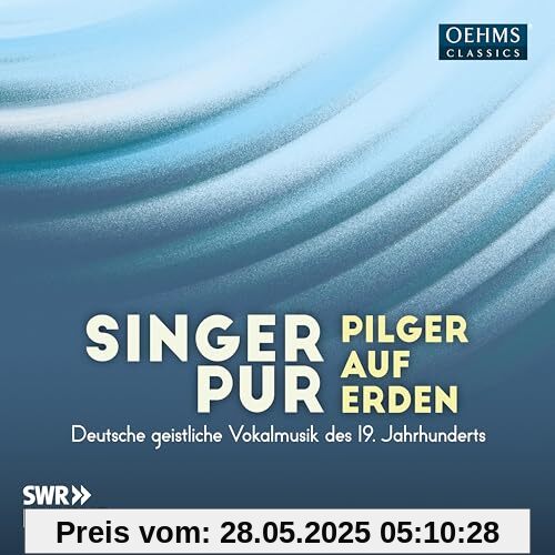 Pilger auf Erden von Singer Pur