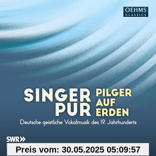 Pilger auf Erden von Singer Pur