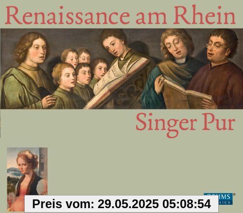 Renaissance am Rhein von Singer Pur