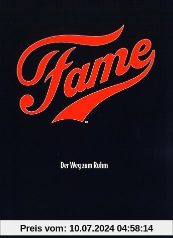 Fame - Der Weg zum Ruhm von Sir Alan Parker