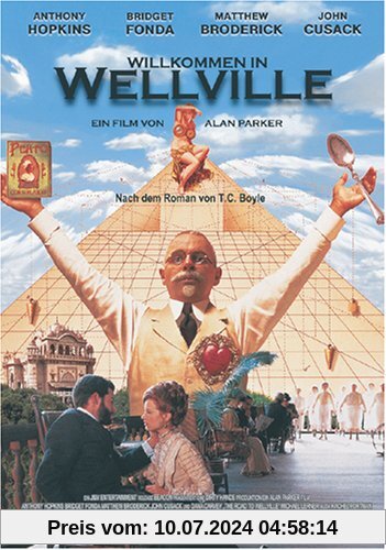 Willkommen in Wellville von Sir Alan Parker